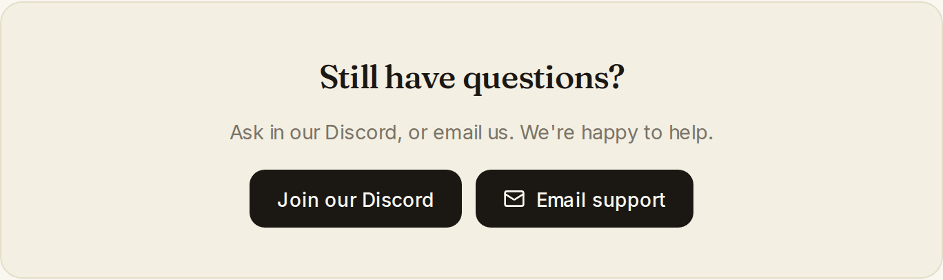 The "Still have questions?" card from the pricing page, showing a "Join our Discord" button next to an "Email support" button.